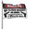 Funny Room Decoration Ammunition Price Increase Warning Flag for Boys, Porch Sign (30 x 45 cm) view 1
