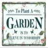 Garden Sign with “To Plant a Garden Is to Believe in Tomorrow” Quote, Decorative Garden Sign, Gift for Gardeners and Plant Lovers, Garage, Home, Farmhouse, Wall Decor, 14 x 20.3 cm view 1