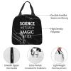 KWQDOZF Science It's Like Magic But Real Insulated Lunch Bag view 4