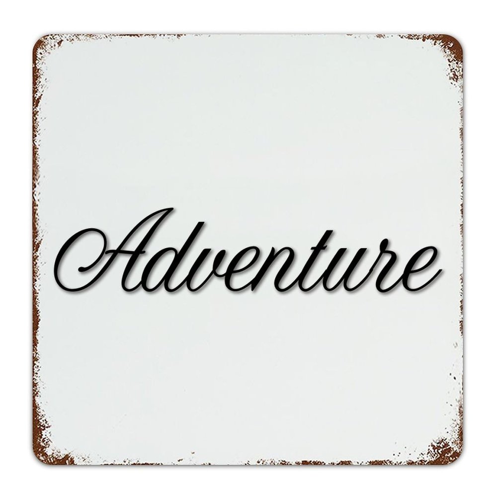 Hanging Metal Sign, Adventure, Wall Decor, Black Lettering, 12 x 12 in