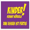 Kids Are Whining! Food Is Ready Fridge Magnet view 1