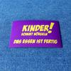 Kids Are Whining! Food Is Ready Fridge Magnet view 2