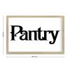 Pantry Framed Wooden Sign, Wall Art Decor, 20.3 x 30.5 cm view 3