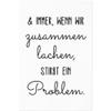 JUNIWORDS Poster, “And Every Time We Laugh Together, a Problem Dies,” 30 x 45 cm (1010198) view 1