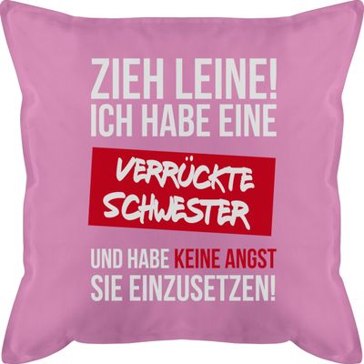 50 x 50 cm Cushion – “Get Lost, I Have a Crazy Sister” – Pink