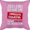 50 x 50 cm Cushion – “Get Lost, I Have a Crazy Sister” – Pink view 1