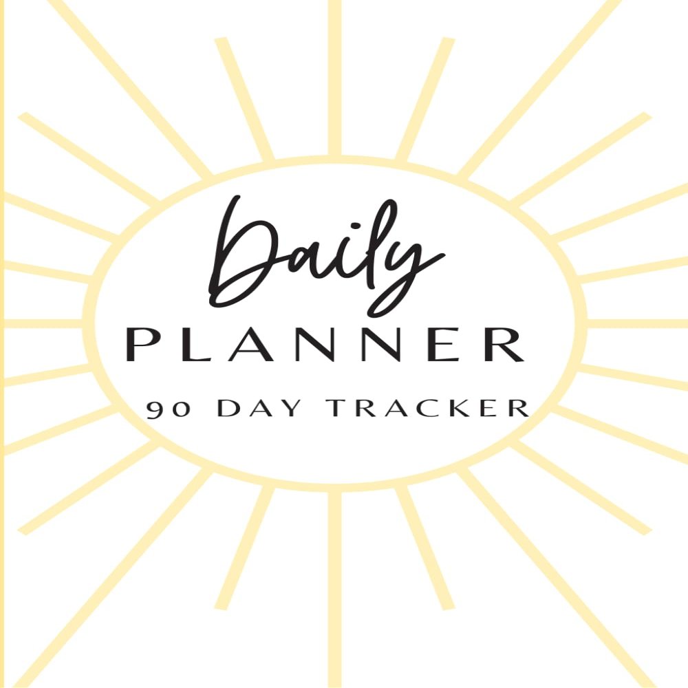 90-Day Planner Empower Your Days: Personal Organizer for Productivity, Wellness, and Success, Mood Tracker, To-Do List
