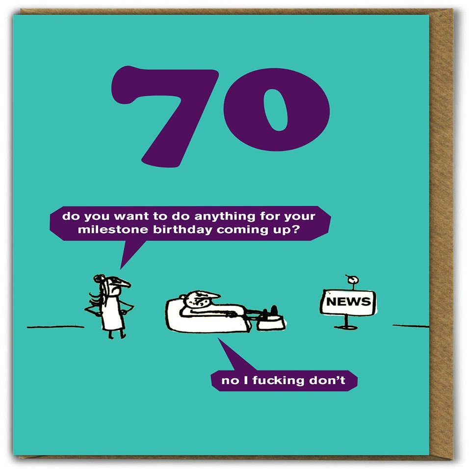 Modern Toss - "Age 70 Milestone Birthday Card" - Cheeky 70th Birthday Card for Him or Her