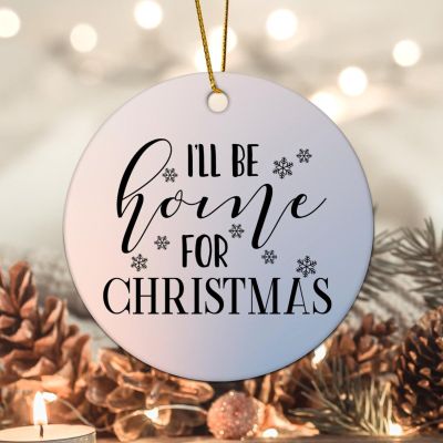 Evans1nism ill Be Home for Christmas Christmas Hanging Ornaments Inspired Christian Quote Holiday Keepsake Xmas Holiday 3.2 Inch Double-Sided Printing Christmas Tree Ornament Gift 2023