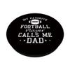 American Football - My Favorite Football Player Calls Me Dad PopSockets with Interchangeable PopGrip view 2