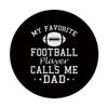 American Football - My Favorite Football Player Calls Me Dad PopSockets with Interchangeable PopGrip view 3