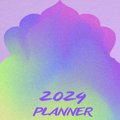 2024 Planner: Journal for Organizing Time and Increasing Productivity