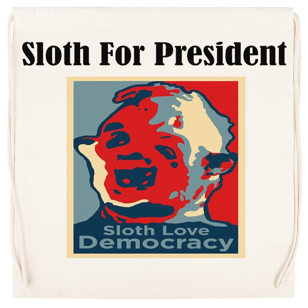 Sloth for President Sloth Love Unisex Beige Drawstring Sports Bag