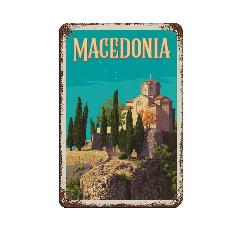 Funny Macedonia Travel Metal Tin Sign, Rustic Wall Decor, 30 x 43 cm