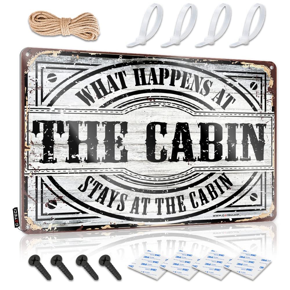 Metal Sign “What Happens at the Cabin Stays at the Cabin” for Man Caves and Bars, 30 x 40 cm