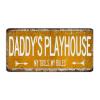 Hanging Metal Sign, “Daddy's Playhouse My Tools My Rules,” Personalized, for Garden, Happy Father's Day, Wall Decor, 15.2 view 1