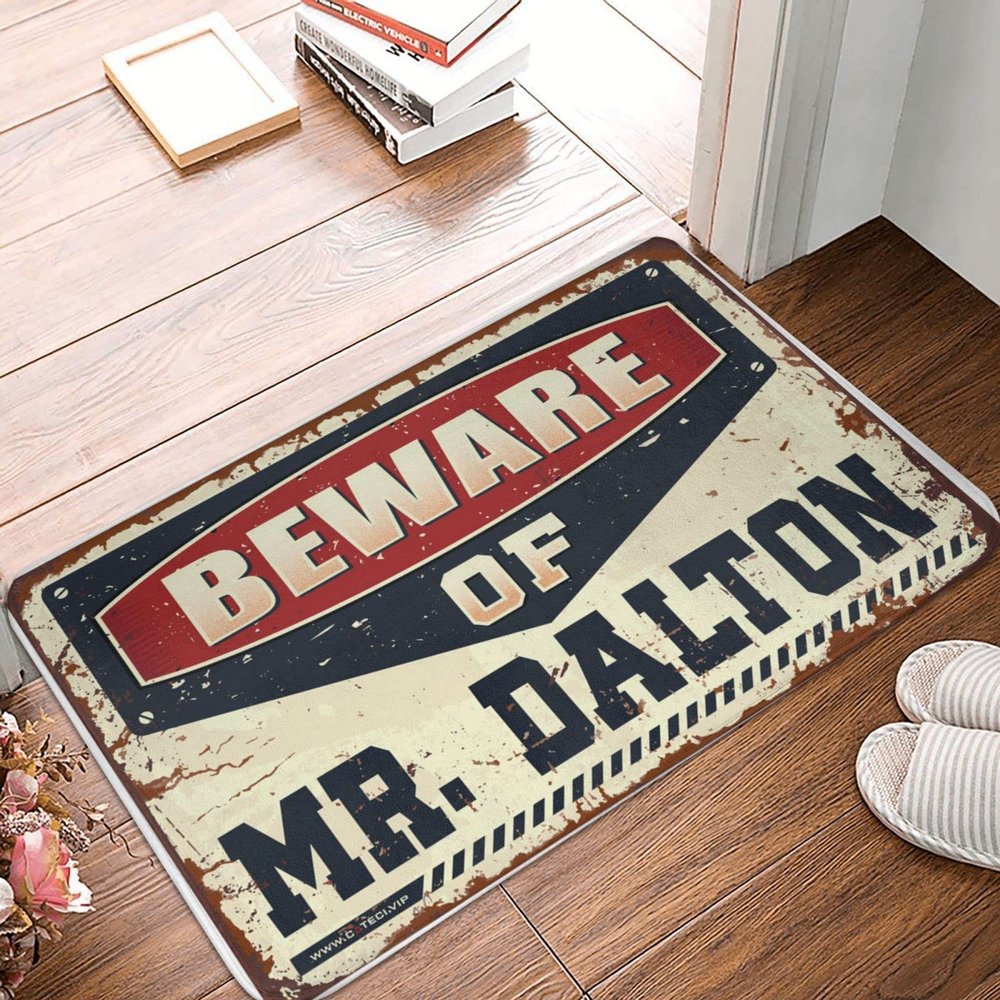 PITFS Outdoor Doormat, Funny “Beware Of Mr. Dalton” Design, 65 x 90 cm