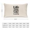 Yelolyio Life Doesn't Have to Be Perfect to Be Wonderful Cotton Quote Pillow Cover for Home, Farmhouse, Sofa, Couch, Bedroom, and Living Room Decor view 2