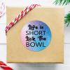 Life Is Short, Lick the Bowl Round Label Stickers, 3-Inch Vinyl Decals for Notebooks, Suitcases and Computers, Set of 50 view 2