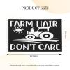 Farm Hair Don't Care Flag, Gifts for Women, 3 x 5 Feet, Banner, Funny Room Decor Flag with 2 Brass Grommets, Mother's Day Gifts for Mom, Father's Day Gifts for Dad view 3