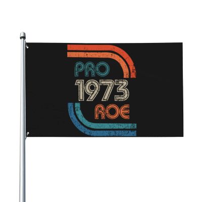 Pro Roe 1973 Roe v. Wade Pro-Choice Women's Rights Flag, House, Garden, Outdoor, Yard or Boat Flag, No Flagpole