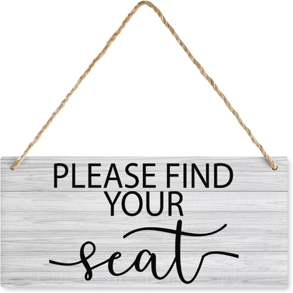 Hanging Wooden Sign, “Please Find Your Seat,” 33 x 33 cm