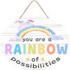 kisoyo Wooden Sign with “You Are A Rainbow Of Possibilities” view 1