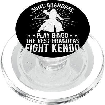 Some Grandpas Play Bingo, the Best Grandpas Fight Kendo PopSockets PopGrip for MagSafe