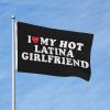 I Love My Hot Latinas Girlfriend Flag, 3 x 5 ft, Double-Sided Outdoor Wall Art view 4
