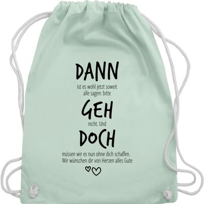 Drawstring Gym Backpack – “Then Go Ahead” – Farewell Gift for Job Change or Retirement – One Size