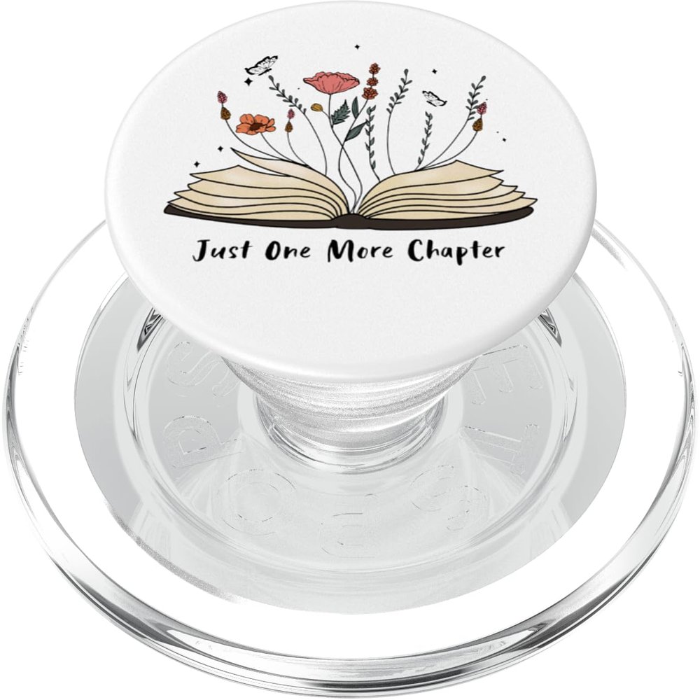 Just One More Chapter Book Lover Open Book Flowers PopSockets PopGrip for MagSafe