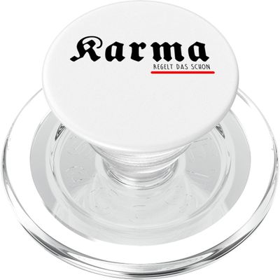 Karma Will Handle It Statement Design PopSockets PopGrip for MagSafe