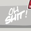 Oh Shit Slogan Sticker – No, White, 73 x 58 cm view 2