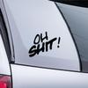 Oh Shit Slogan Sticker – No, White, 73 x 58 cm view 3