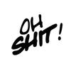 Oh Shit Slogan Sticker – No, White, 73 x 58 cm view 4