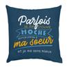Velvet Cushion, Blue, “Sometimes I Just Find Myself Sister” Design, 40 x 40 cm, Velour Feel, Cover and Cushion Included view 1