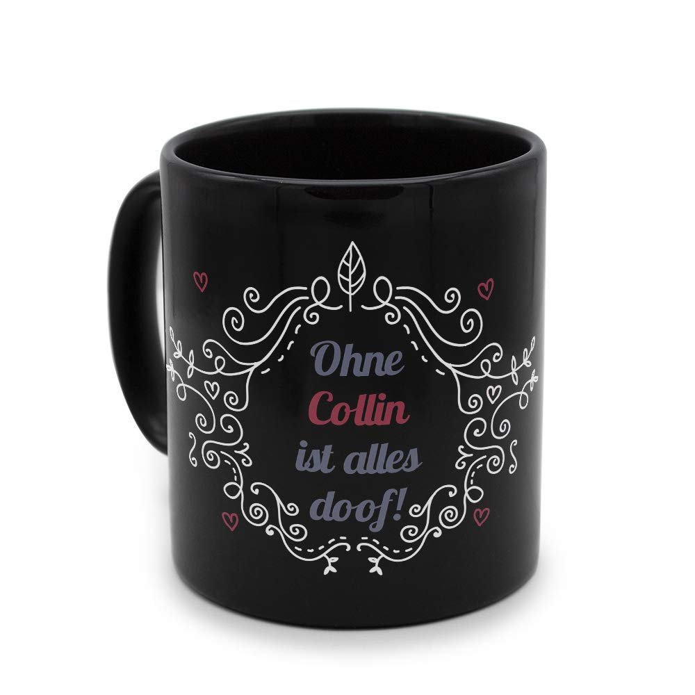 printplanet Black Mug with Name Collin – “Without Collin, Everything Is Lame”