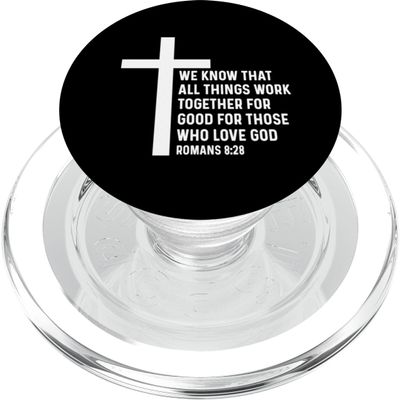 Romans 8:28 God Jesus Religious Quote Christian Salty PopSockets PopGrip for MagSafe