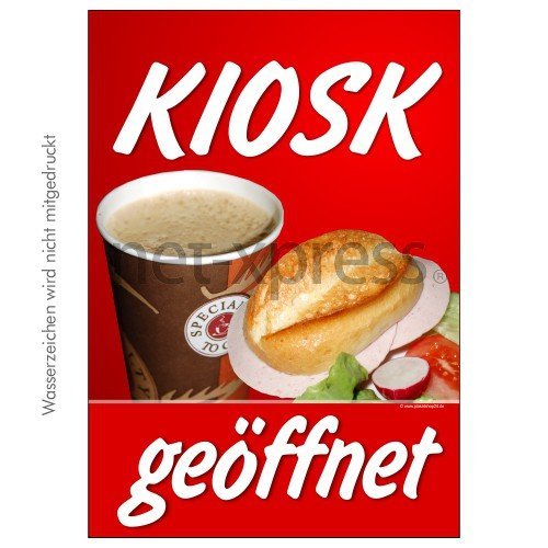 Kiosk Open Poster – Advertising Sign, Window Sticker, DIN A1