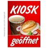 Kiosk Open Poster – Advertising Sign, Window Sticker, DIN A1 view 1