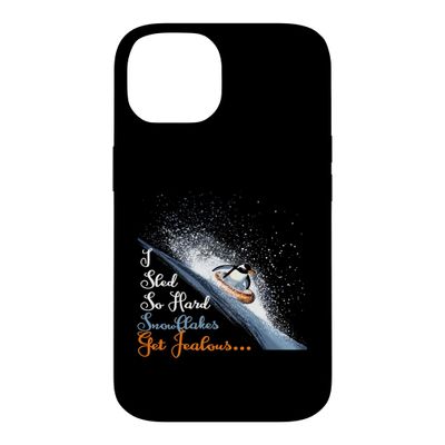 iPhone 14 Case | I Sled So Hard, Snowflakes Get Jealous