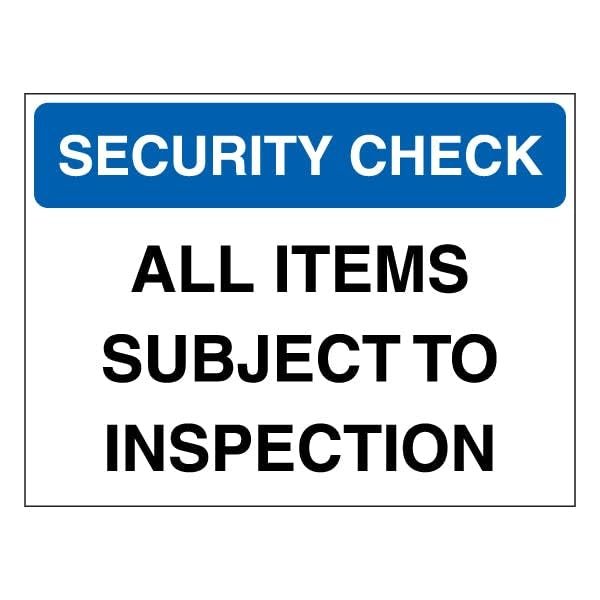 V Safety Security Check – All Items Subject to Inspection, Blue, 200 x 150 mm, 1 mm Rigid Plastic Safety Sign