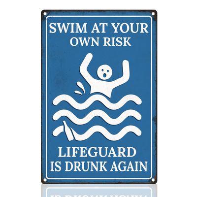 DOODLREAM Metal Sign - Swim at Your Own Risk