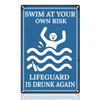 DOODLREAM Metal Sign - Swim at Your Own Risk view 1