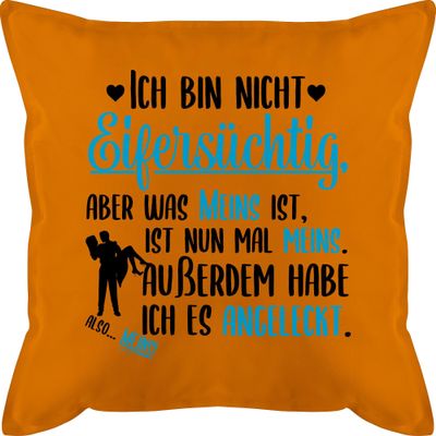 Pillow 50 x 50 cm – “What’s Mine Is Mine” – Orange