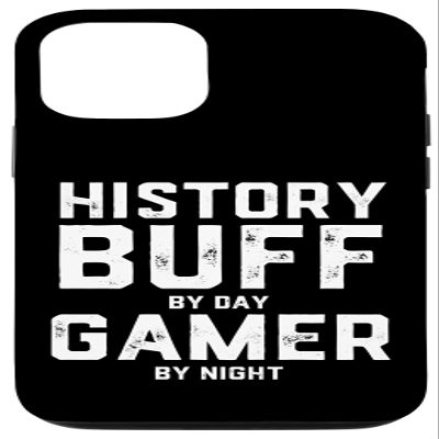 iPhone 12/12 Pro Case – History Buff by Day, Gamer by Night