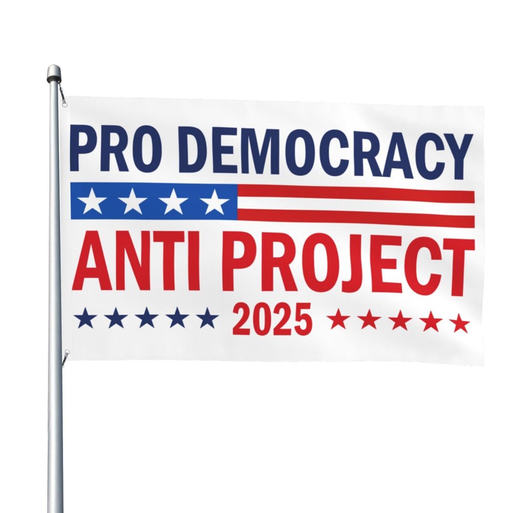 4x6 ft Pro-Democracy Anti-Project 2025 Double-Sided Garden Yard Flag, Stop Project 2025, No Flag Stand