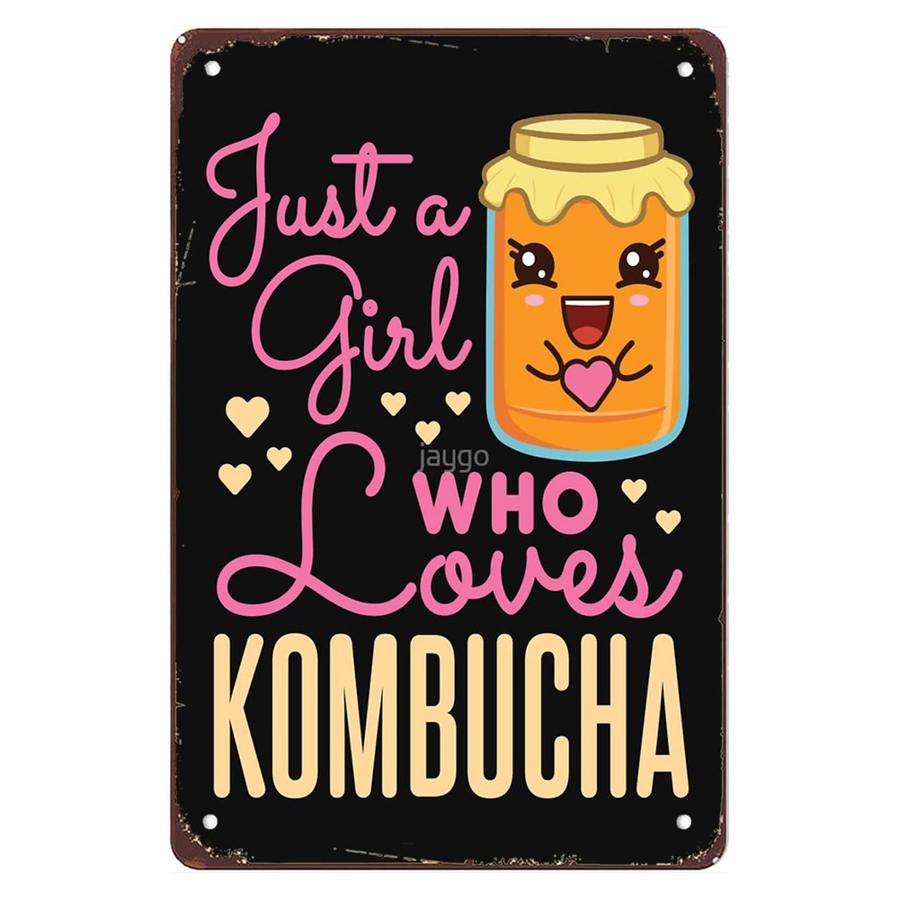 Vintage Metal Sign “Just a Girl Who Loves Kombucha Tea,” 15.2 x 20.3 cm