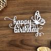 Happy Birthday Cutting Die view 3