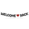 Welcome Back Garland view 1